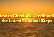 How to Check XL Credit with the Latest Practical Steps