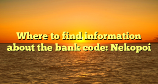 Where to find information about the bank code: Nekopoi