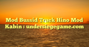 Mod Bussid Truck Hino Mod Kabin : undersiegegame.com